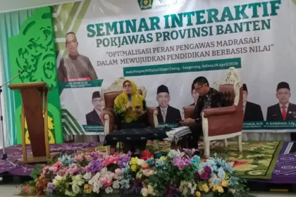 pengawas madrasah, pokjawas banten, kurikulum berbasis cinta, pendidikan berbasis nilai, kemenag banten, seminar pendidikan, madrasah banten, transformasi pendidikan